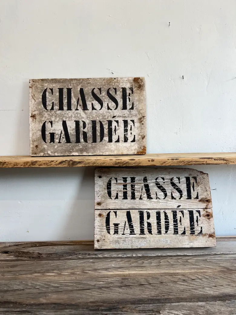 Ancien panneau « Chasse gardée »