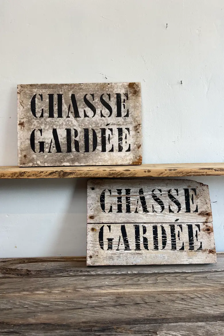 Ancien panneau « Chasse gardée »